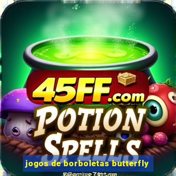 jogos de borboletas butterfly